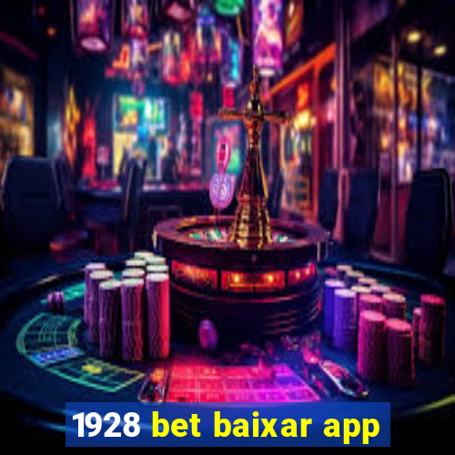 1928 bet baixar app